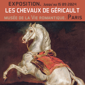 Une exposition exceptionnelle « Les Chevaux de Géricault » à Paris